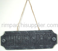 "AUTOPSY ROOM" HANGING