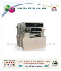 Ball Gum Forming Machine