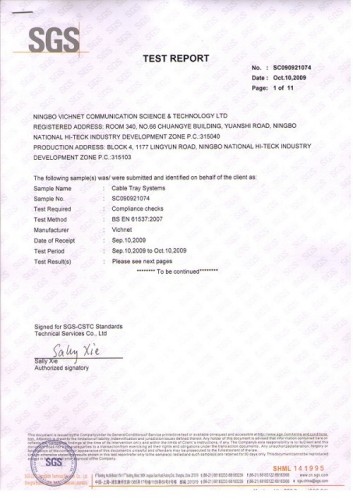 Our Cable Tray Pass All Tests Under  BS EN 61537:2007 Standard