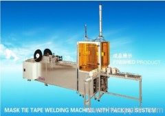 Mask Tie Tape Welding Machine With Packing System