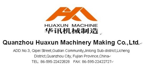 Quanzhou Huaxun Machinery Making Co.,Ltd