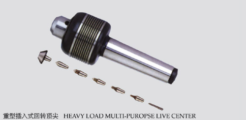 heavy load multi-puropse live center