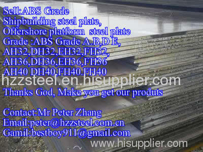 Sell :Shipbuilding steel plate,Grade,ABS/AH40,ABS/DH40,ABS/EH40,ABS/FH40,steel plate/sheets/Material/Spec/A131