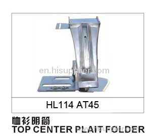 HL114 SEWING MACHINE PARTS TOP CENTER PLAIT FOLDER