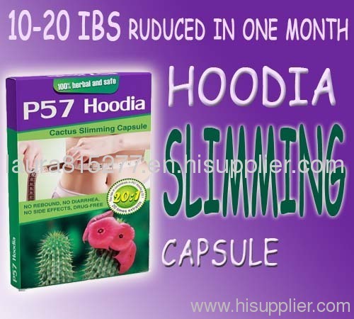 P57 Hoodia diet pill--perfect shape shows in 30 days