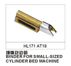 BINDER FOR SMALL-SIZED CYLINDER BED MACHINE HL171 AT18