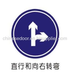 Transportation facility aluminum go straight and turn right indication sign