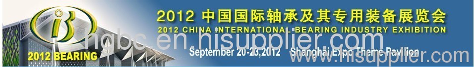 2012 China International bearing Industry Exhibition