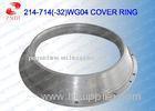 Internal - Combustion Engine Parts Cover Ring Marine Turbocharger R214 / 254 / 304 / 354 / 454 / 564