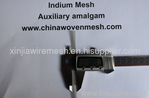 Indium Mesh( Auxiliary amalgam)