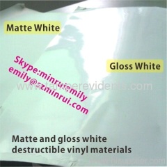 Glossy White Ultra Destructible Vinyl Materials,Destructive Label Materials with Gloss White Surface