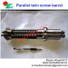 parallel twin screw & barrel