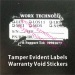 Warranty Void destructible vinyl Stickers