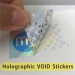 Holographic Warranty VOID Labels
