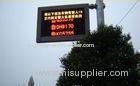 P10 Single Color Highway LED Traffic Signs IP65 Waterproof Go Against Sunshine Straight