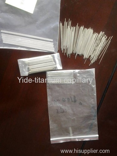 widely used titanium capilllary