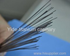 Great customer service titanium capillary