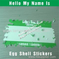 One time use eggshell stickers for graffiti lover