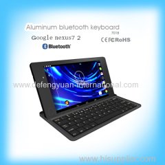 Fashion Design Aluminum Bluetooth Keyboard for google nexus 7 2