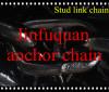 stud link anchor chain anchor chain for ship Shandong factory