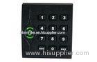 Keypad Waterproof IP64 Wiegand RFID Card Reader , 13.56 mhz RFID reader