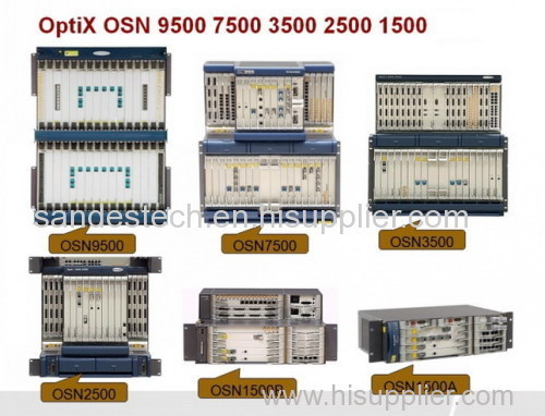 Huawei Transmission SDH Huawei Optix OSN500 OSN1500 OSN2500 OSN3500 OSN7500 OSN9500 Metro100 Metro1000 Metro2050 Metro30