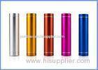 Aluminum Cylindrical Mobile Power Bank 2600mah Charger For Traveling