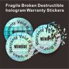 Custom tamper evident hologram destructible fragile warranty void if broken labels for security seal stickers