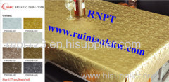 RNPT Metallic table cloth with polyester backing --hot sales -Africa dinning table cover