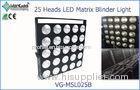 Perfect Color Mixing 300w 5*5 Heads RGB 3in1 LED Matrix Blinder Light for Show