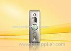 Stainless steel Exit Push Button For Access Control With Nickel - Plated Copper Button
