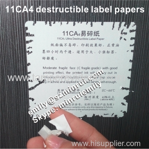 11CA4 Moderate Fragile Brittle Destructible Security Label Papers Destructible adhesive label papers