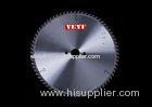 Multifunctional TCT Circular Saw Blade For Cutting Laminates ,120 Tooth Saw Blade