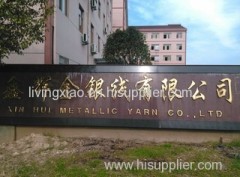Dongyang Xinhui Metallic Yarn Co., Ltd.