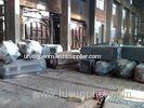 Rough Machining LF / VD / VOD / ESR Furnaces for Metallurgical Processing Mild Steel Ingot