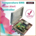 Temperature SMS Solar Alert Controller