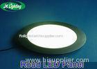 CE Approved 10W Round LED Panel Light , SMD3014 LED Ceiling Panel Light