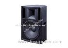 Wide bandwidth Outdoor PA Speaker System , 15 Inch Stage Tops for Live Show