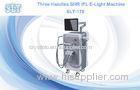 Lady Spas / Clinic IPL hair removal machine With Three Handles