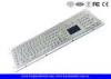 Stainless Steel Industrial Keyboard With Touchpad High Vandal-Proof With USB Interface