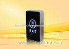 Touched push to exit switch button for Access Control System and door controller