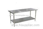 Restaurant / Hotel Commercial Stainless Steel Kitchen Work Table 2 Tier