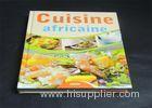 Hardcover Cook Book Printing With Glossy Cover , Saddle Stitch Book