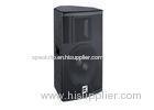 15'' Full Range Speaker Box Two Way Dj Sound System , Outdoor Speaker Box