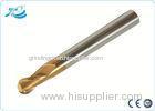 Tungsten Steel Ball Nose Custom End Mill with 55 - 65 HRC for Slotting / Milling