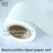 Self Adhesive Destructive Label Papers For Eggshell Sticker Use