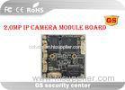 High Resolution IP Camera Module Board Low Illumination 3G WIFI ONVIF