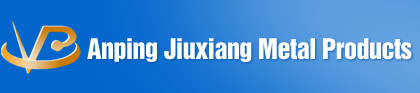 Anping Jiuxiang Metal Products Factory