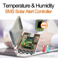 Temperature & Humidity SMS Solar Alert Controller