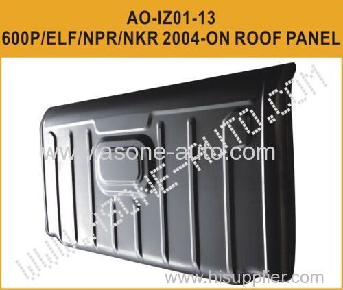 Metal Roof Panel For ISUZU 600P/ELF/NKR/NPR 3.5T-8.9T